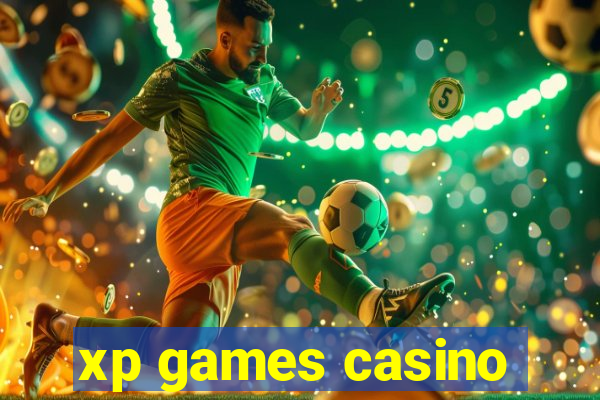 xp games casino